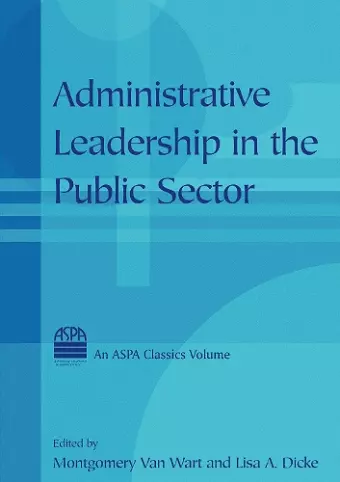 Administrative Leadership in the Public Sector cover