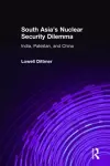 South Asia's Nuclear Security Dilemma cover