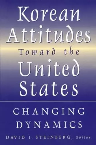 Korean Attitudes Toward the United States cover