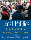 Local Politics: A Practical Guide to Governing at the Grassroots cover