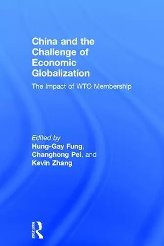 China and the Challenge of Economic Globalization cover