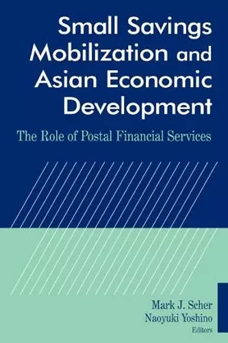 Small Savings Mobilization and Asian Economic Development cover