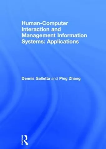 Human-Computer Interaction and Management Information Systems: Applications. Advances in Management Information Systems cover