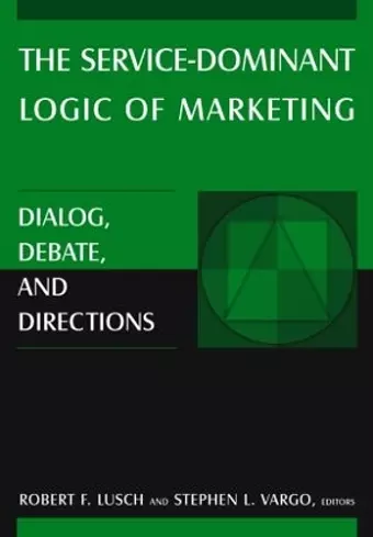 The Service-Dominant Logic of Marketing cover