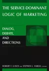 The Service-Dominant Logic of Marketing cover