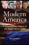 Modern America: A Documentary History of the Nation Since 1945 cover