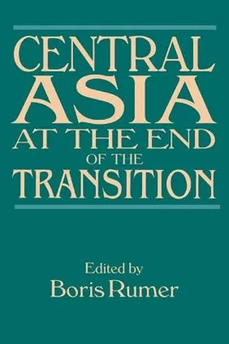 Central Asia at the End of the Transition cover