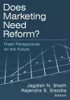 Does Marketing Need Reform? cover