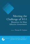 Meeting the Challenge of 9/11: Blueprints for More Effective Government cover