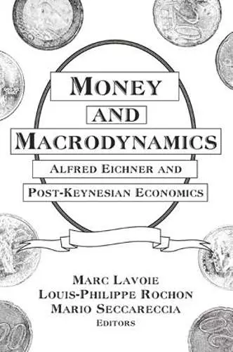 Money and Macrodynamics cover