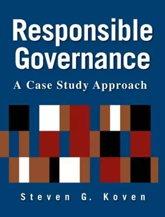 Responsible Governance: A Case Study Approach cover