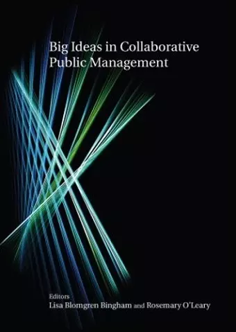 Big Ideas in Collaborative Public Management cover