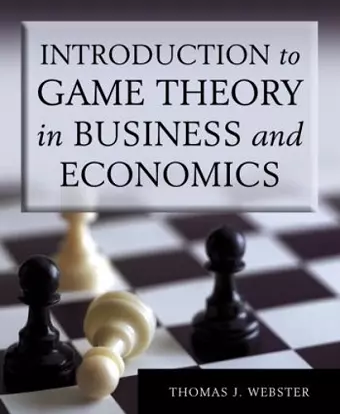 Introduction to Game Theory in Business and Economics cover