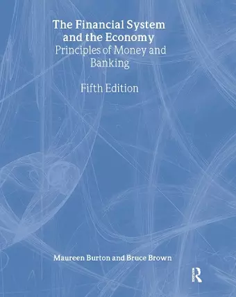 The Financial System and the Economy cover