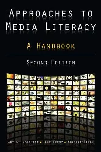 Approaches to Media Literacy: A Handbook cover