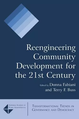 Reengineering Community Development for the 21st Century cover