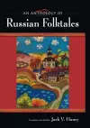 An Anthology of Russian Folktales cover