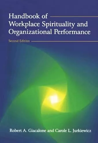 Handbook of Workplace Spirituality and Organizational Performance cover