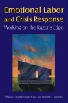 Emotional Labor and Crisis Response cover