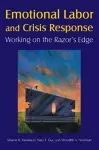 Emotional Labor and Crisis Response cover