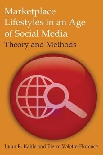 Marketplace Lifestyles in an Age of Social Media: Theory and Methods cover