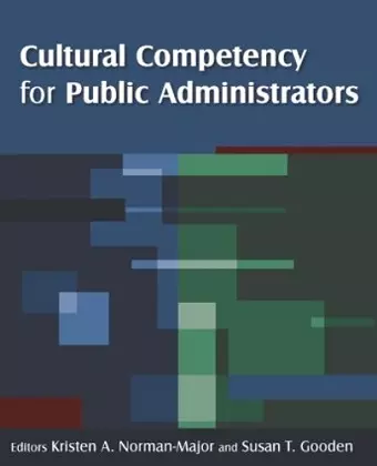 Cultural Competency for Public Administrators cover