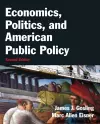 Economics, Politics, and American Public Policy cover