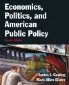 Economics, Politics, and American Public Policy cover