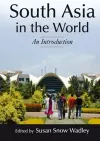 South Asia in the World: An Introduction cover