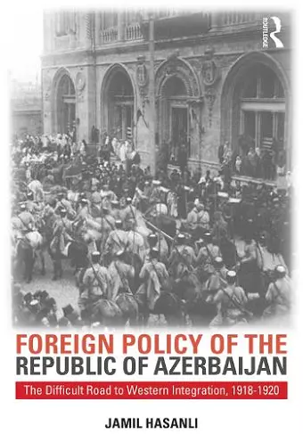 Foreign Policy of the Republic of Azerbaijan cover
