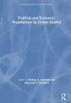 Political and Economic Foundations in Global Studies cover