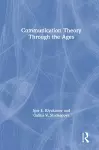 Communication Theory Through the Ages cover