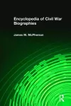 Encyclopedia of Civil War Biographies cover