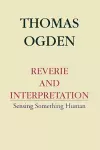 Reverie and Interpretation cover