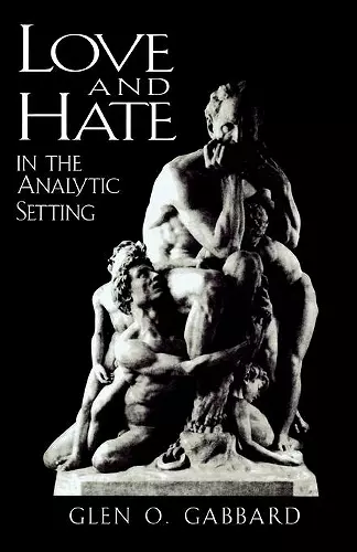 Love and Hate in the Analytic Setting cover