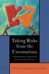 Taking Risks from the Unconscious cover