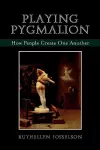 Playing Pygmalion cover