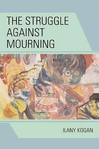 The Struggle Against Mourning cover