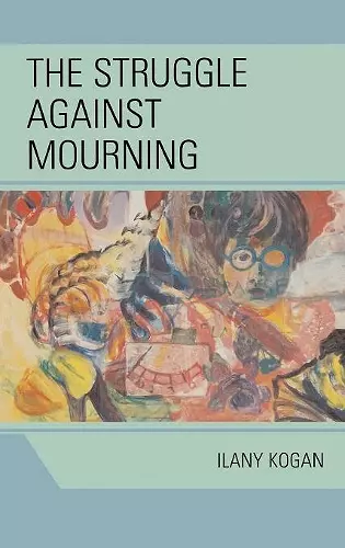 The Struggle Against Mourning cover