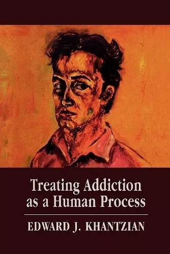 Treating Addiction as a Human Process cover