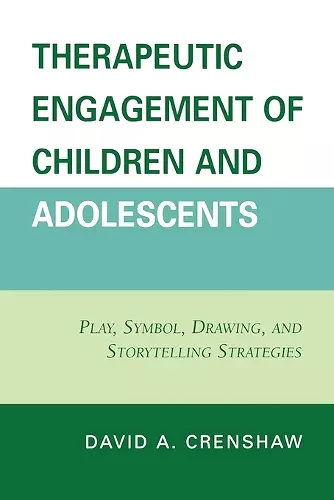 Therapeutic Engagement of Children and Adolescents cover