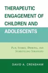 Therapeutic Engagement of Children and Adolescents cover