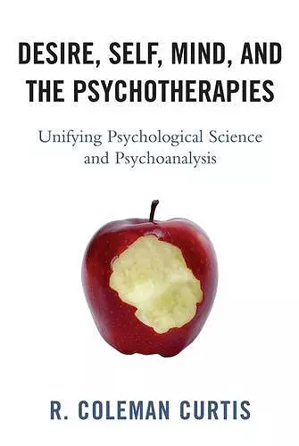 Desire, Self, Mind, and the Psychotherapies cover