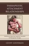 Therapeutic Attachment Relationships cover