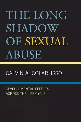 The Long Shadow of Sexual Abuse cover