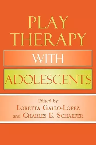 Play Therapy with Adolescents cover