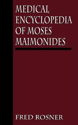 Medical Encyclopedia of Moses Maimonides cover