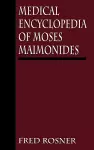 Medical Encyclopedia of Moses Maimonides cover