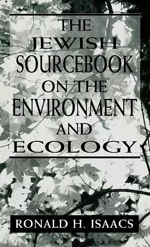 The Jewish Sourcebook on the Environment and Ecology cover