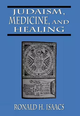 Judaism, Medicine, and Healing cover